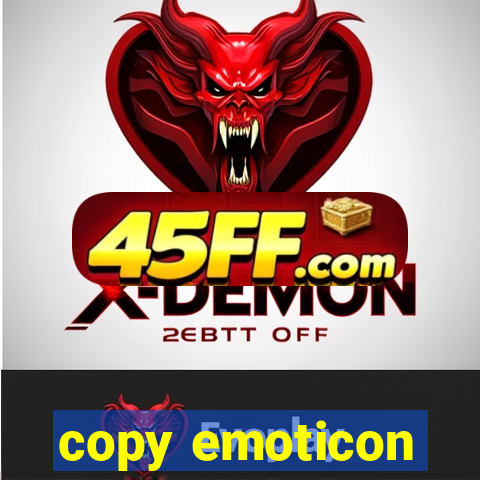 copy emoticon